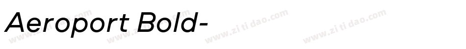 Aeroport Bold字体转换
